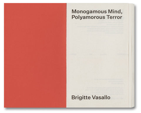 Monogamous Mind, Polyamorous Terror