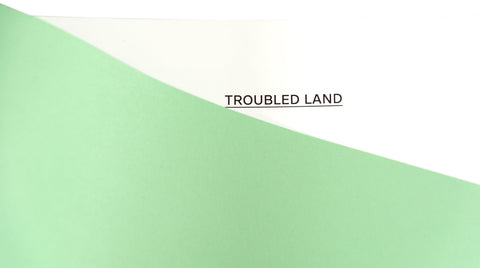 Troubled Land