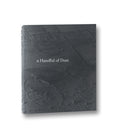 a Handful of Dust (Second Edition) <br> David Campany - MACK