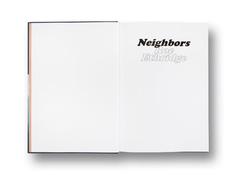 Neighbors  Roe Ethridge - MACK