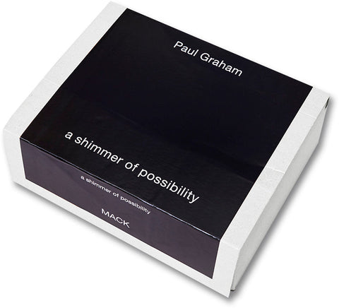 a shimmer of possibility  Paul Graham - MACK