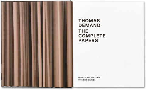 The Complete Papers  Thomas Demand - MACK